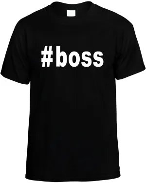 #Boss Hashtag Boss Unisex T-Shirt Novelty Graphic Tee Shirt