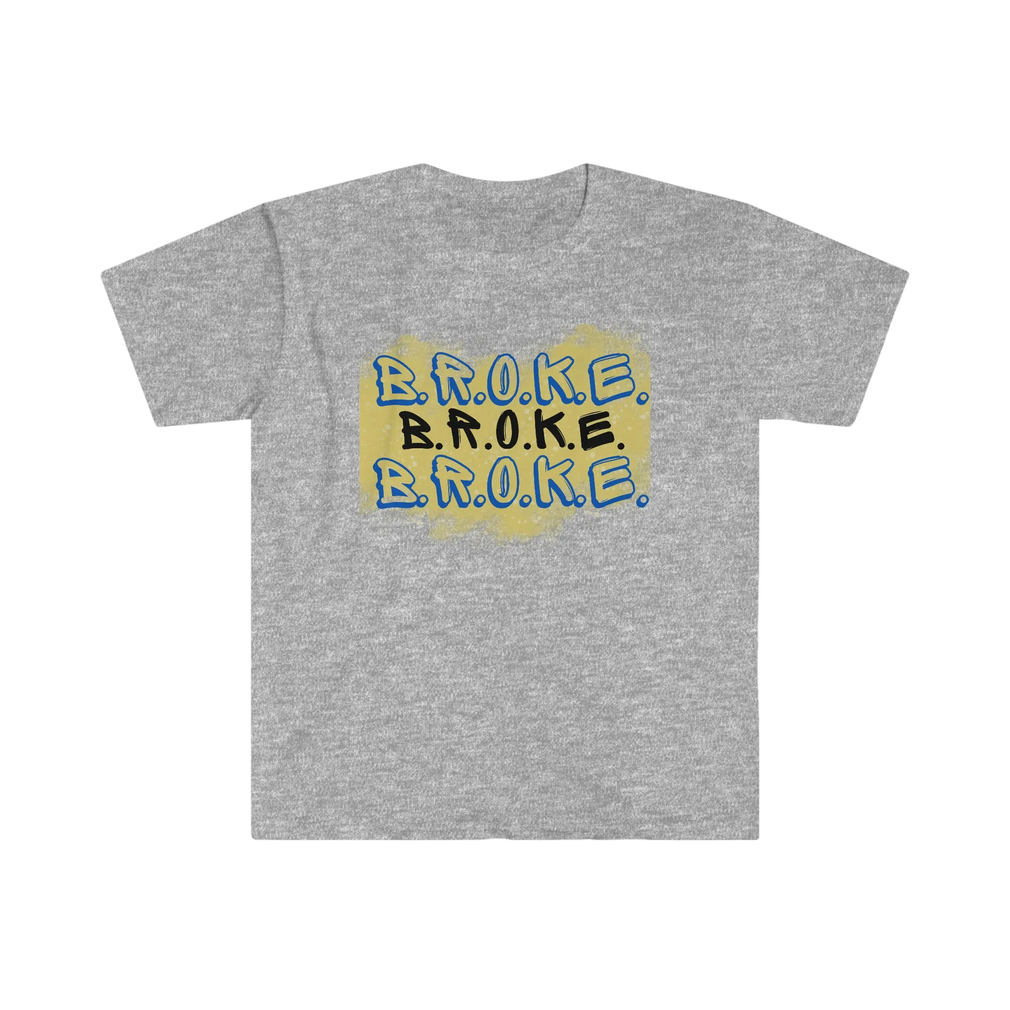 BROKE Softstyle T-ShirT
