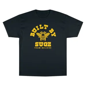 Champion Built by Sugz