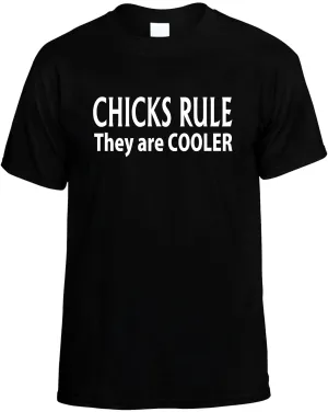 Chicks Rule They are Cooler Unisex T-Shirt Novelty Graphic Tee Shirt