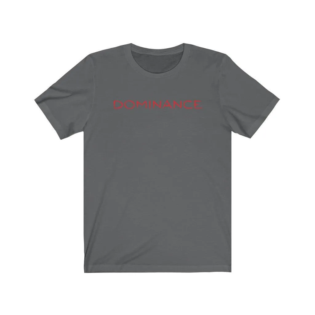 DOMINANCE Jersey Short Sleeve Statement Tee