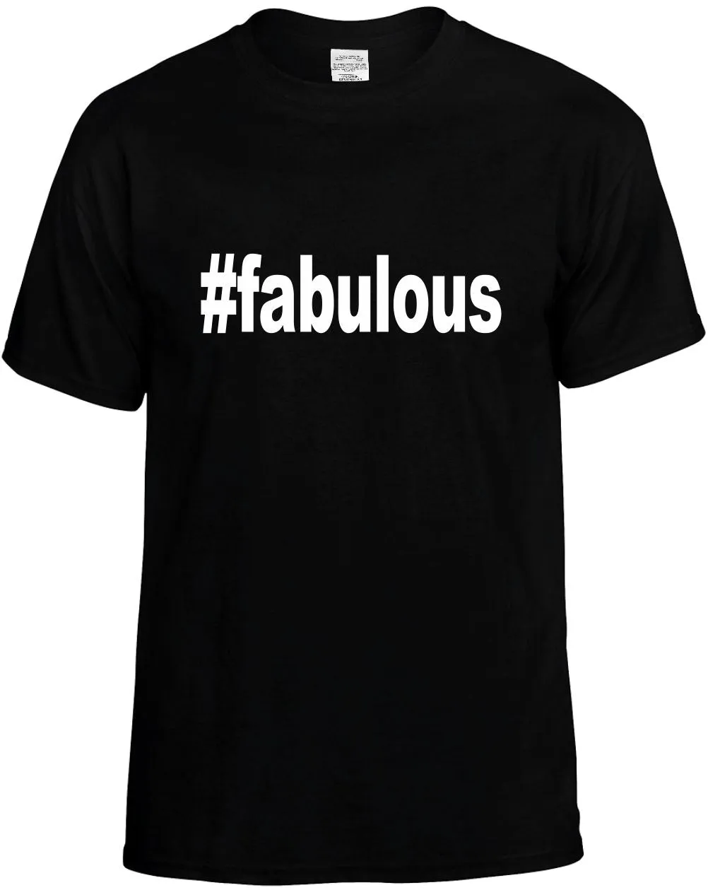 #Fabulous Hashtag Unisex T-Shirt Novelty Graphic Tee Shirt