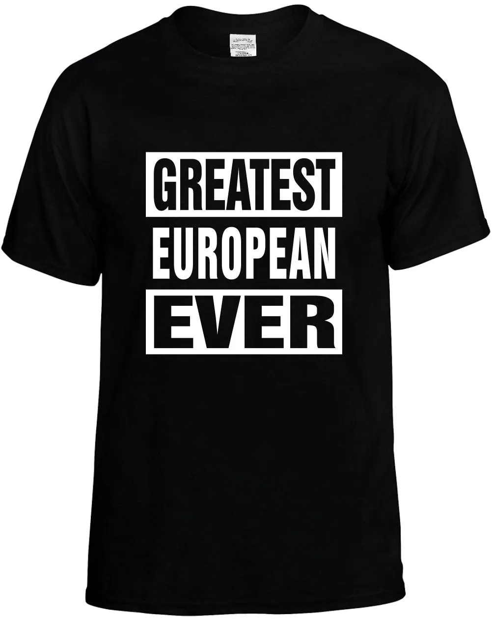 Greatest Europe Ever Unisex T-Shirt Novelty Graphic Tee Shirt
