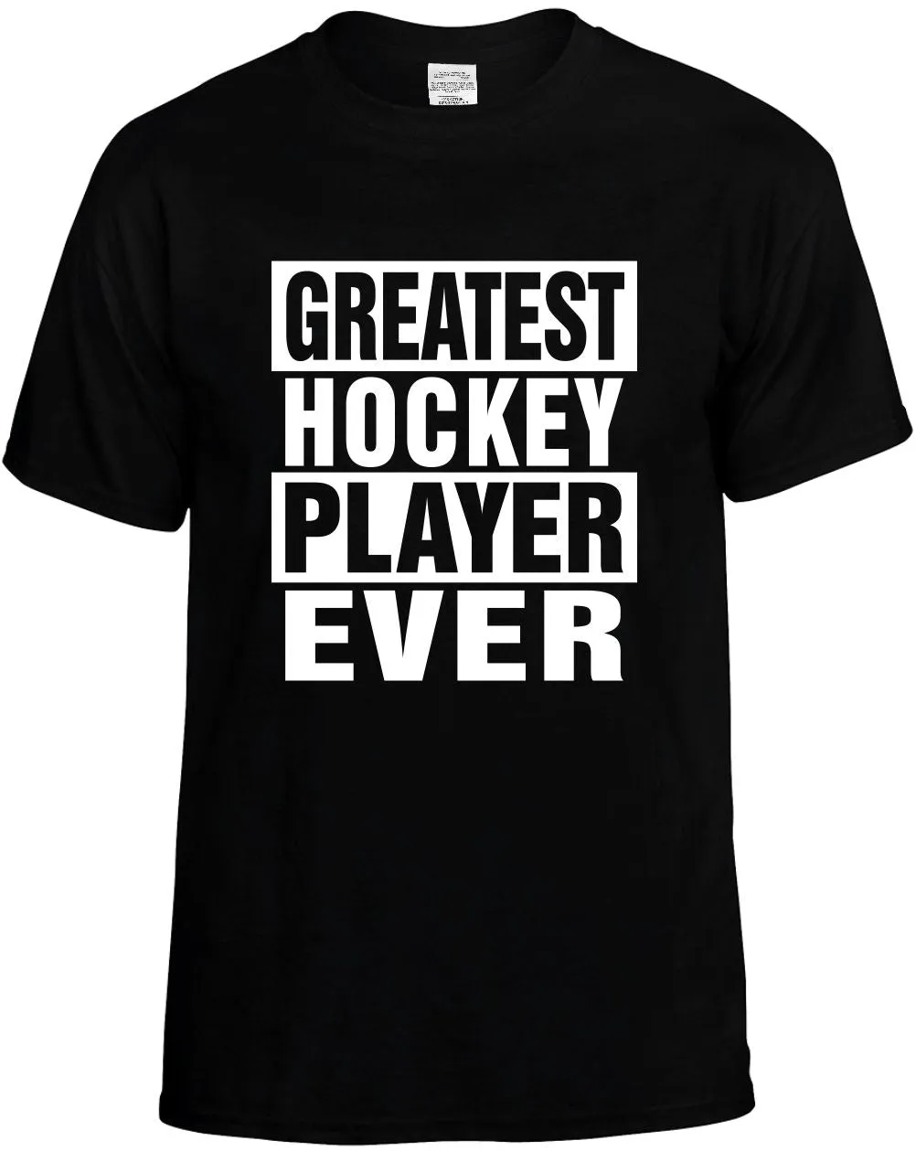 Greatest Hockey Player Ever Unisex T-Shirt Novelty Graphic Tee Shirt
