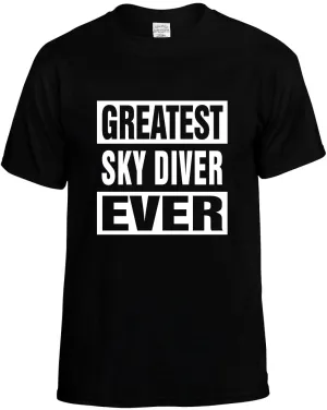 Greatest Sky Diver Ever Unisex T-Shirt Novelty Graphic Tee Shirt
