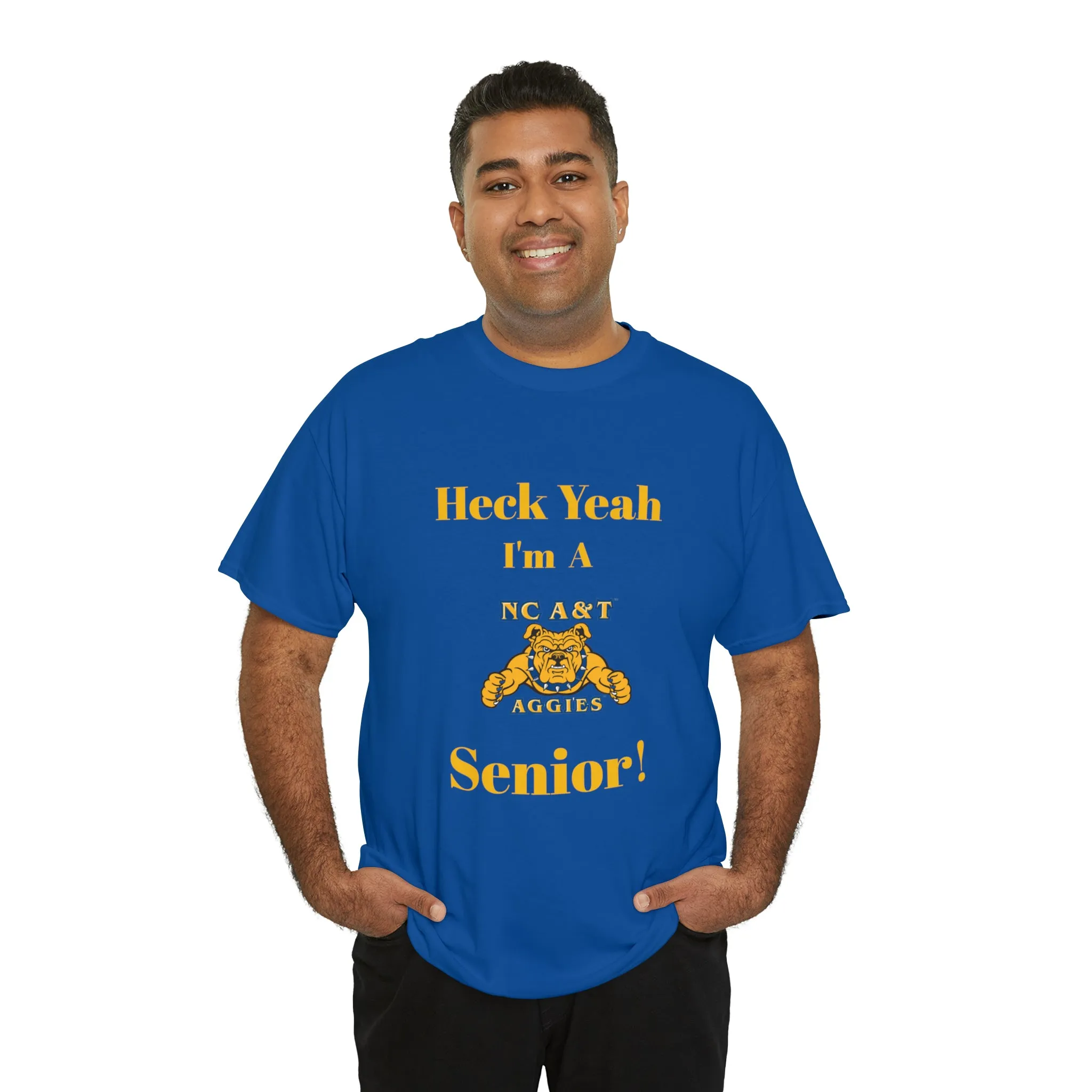 Heck Yeah I'm a NC A&T Senior Unisex Heavy Cotton Tee