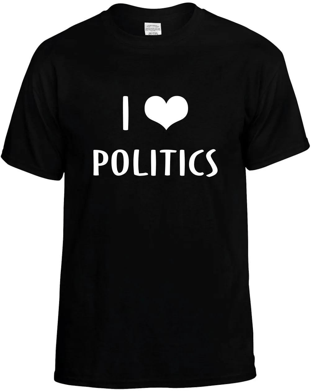 I Love Heart Politics Unisex T-Shirt Novelty Graphic Tee Shirt