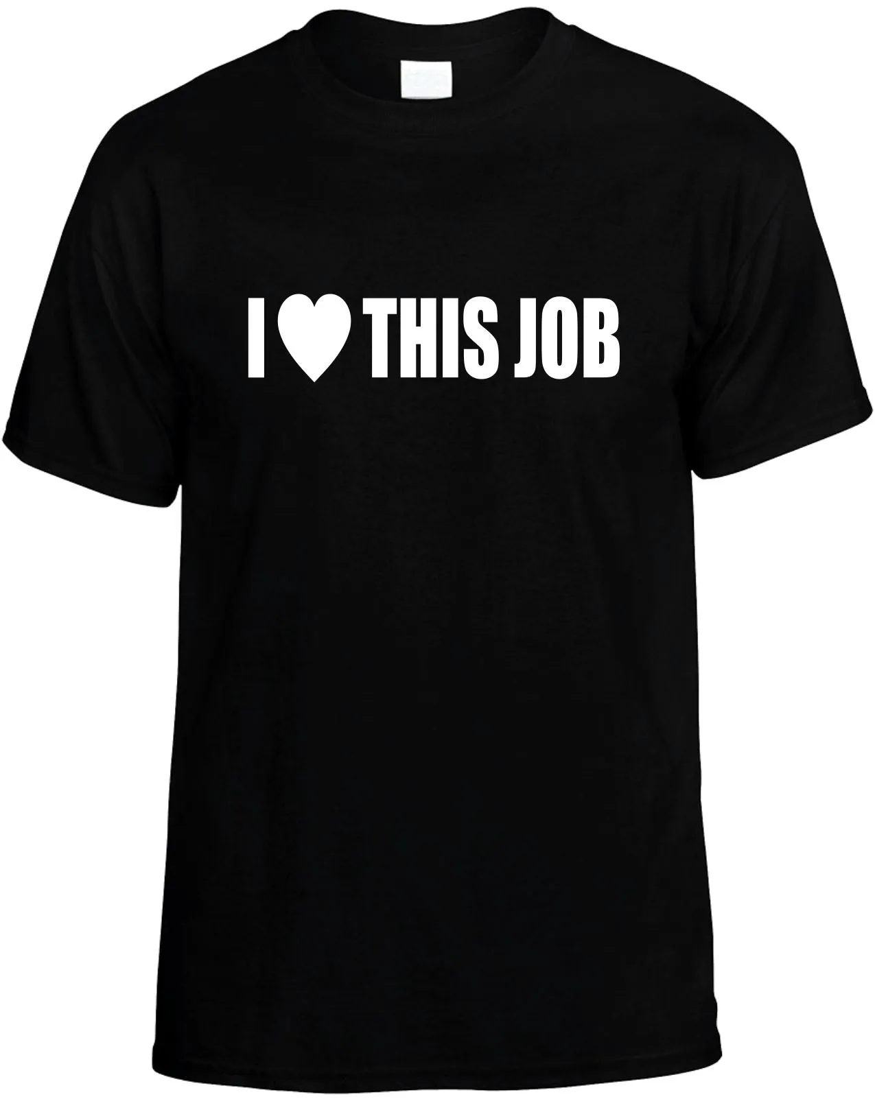 I Love Heart This Job Unisex T-Shirt Novelty Graphic Tee Shirt