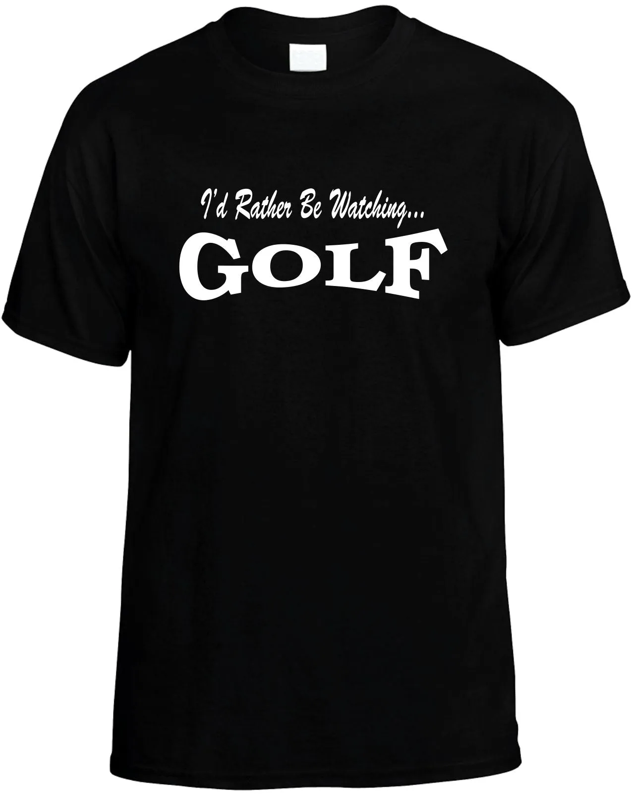 I'D Rather be Watching Golf Unisex T-Shirt Novelty Graphic Tee Shirt