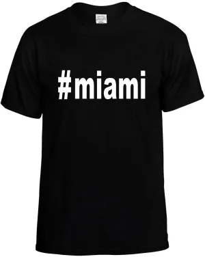 #Miami Hashtag Unisex T-Shirt Novelty Graphic Tee Shirt