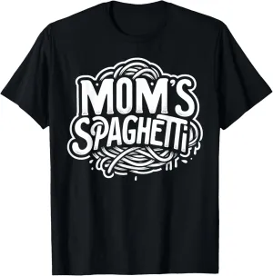 Mom's Spaghetti Mom Grandma Gifts Funny Graphic Tees T-Shirt