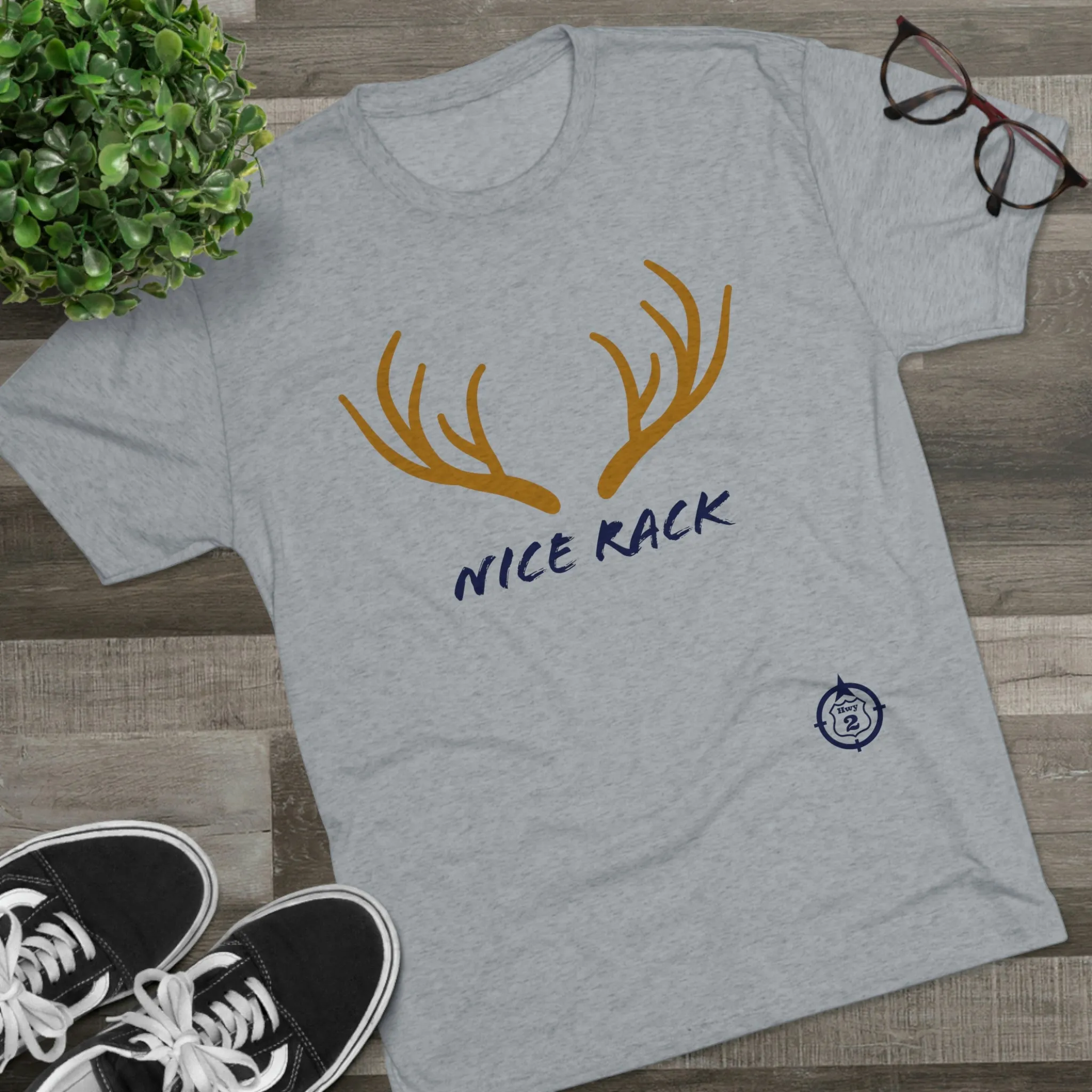 Nice Rack - Antlers - North of Hwy 2 - Unisex Tri-Blend Crew Tee