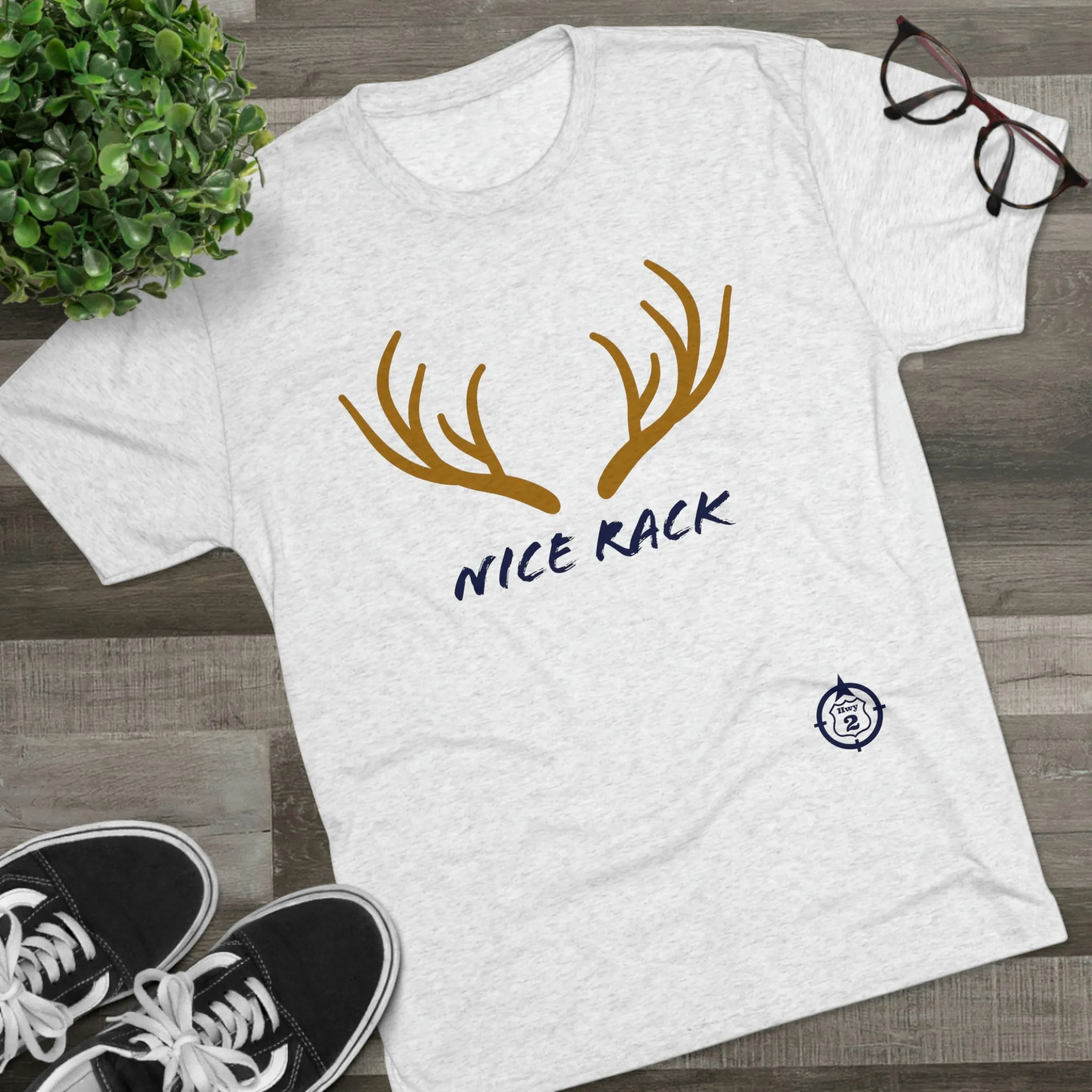 Nice Rack - Antlers - North of Hwy 2 - Unisex Tri-Blend Crew Tee