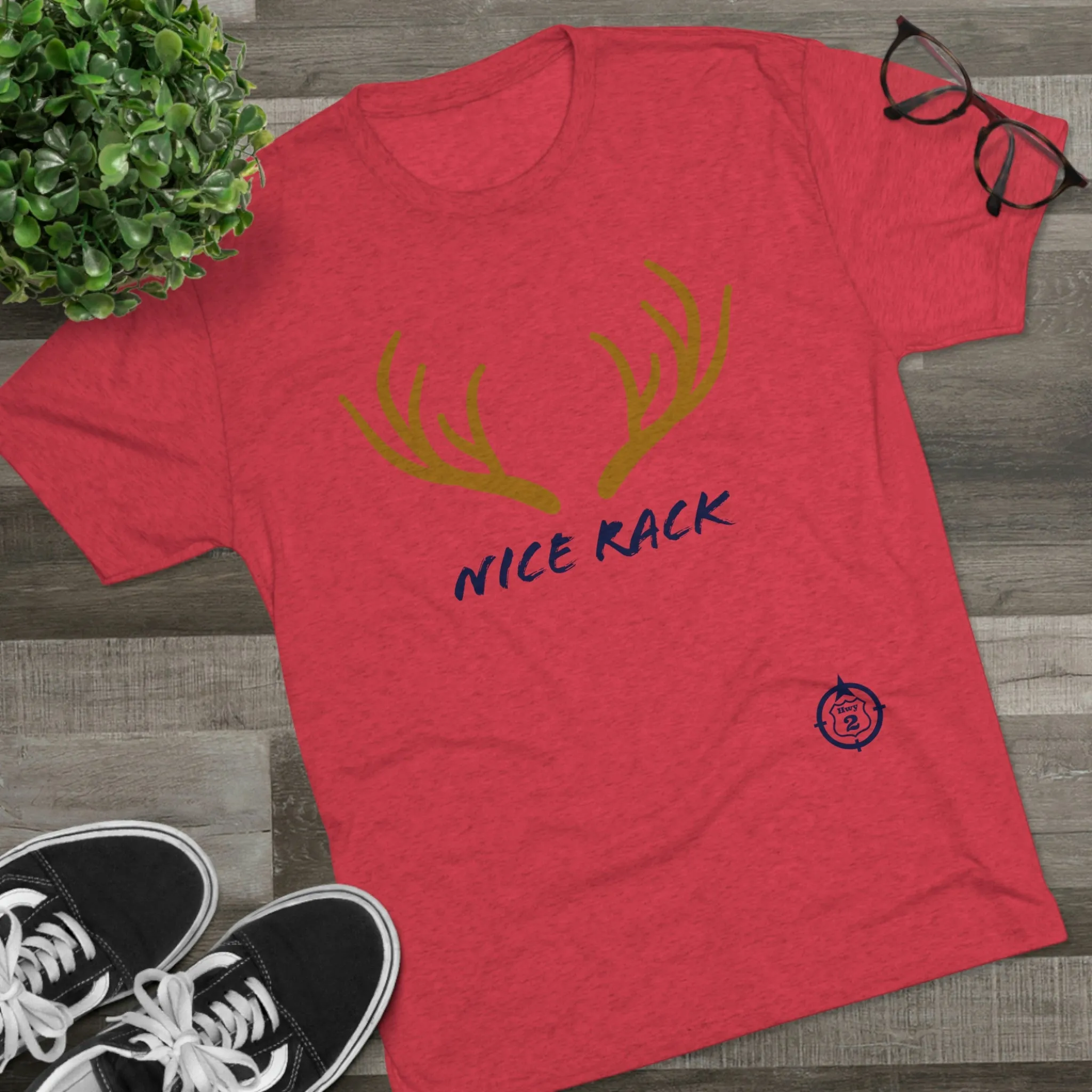 Nice Rack - Antlers - North of Hwy 2 - Unisex Tri-Blend Crew Tee