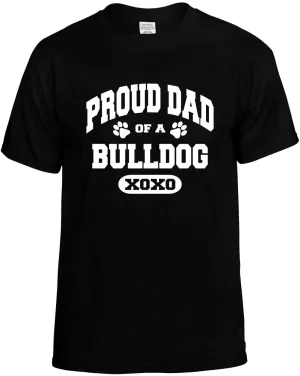 Proud Dad of a Bulldog Unisex T-Shirt Novelty Graphic Tee Shirt