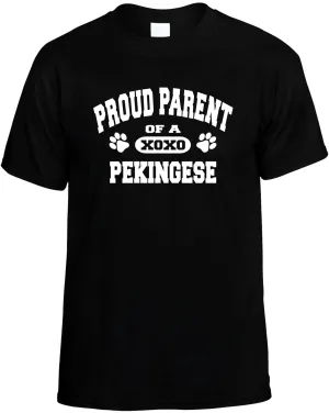 Proud Parent of a Pekingese Unisex T-Shirt Novelty Graphic Tee Shirt