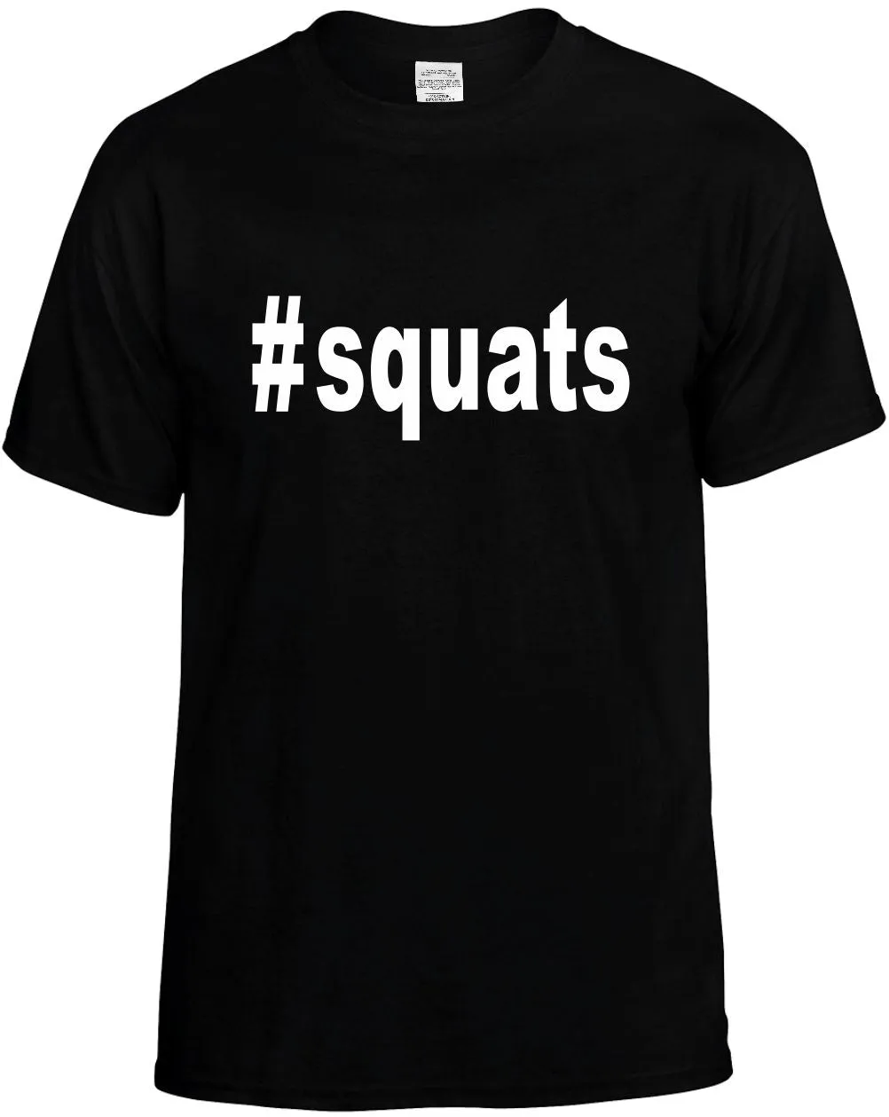 #Squats Hashtag Unisex T-Shirt Novelty Graphic Tee Shirt