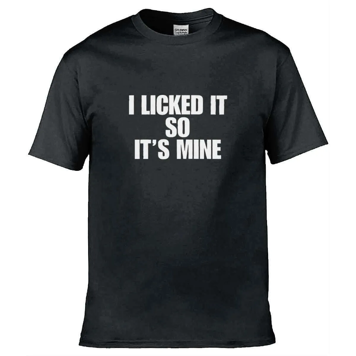 Teemarkable! I Licked It So It's Mine T-Shirt