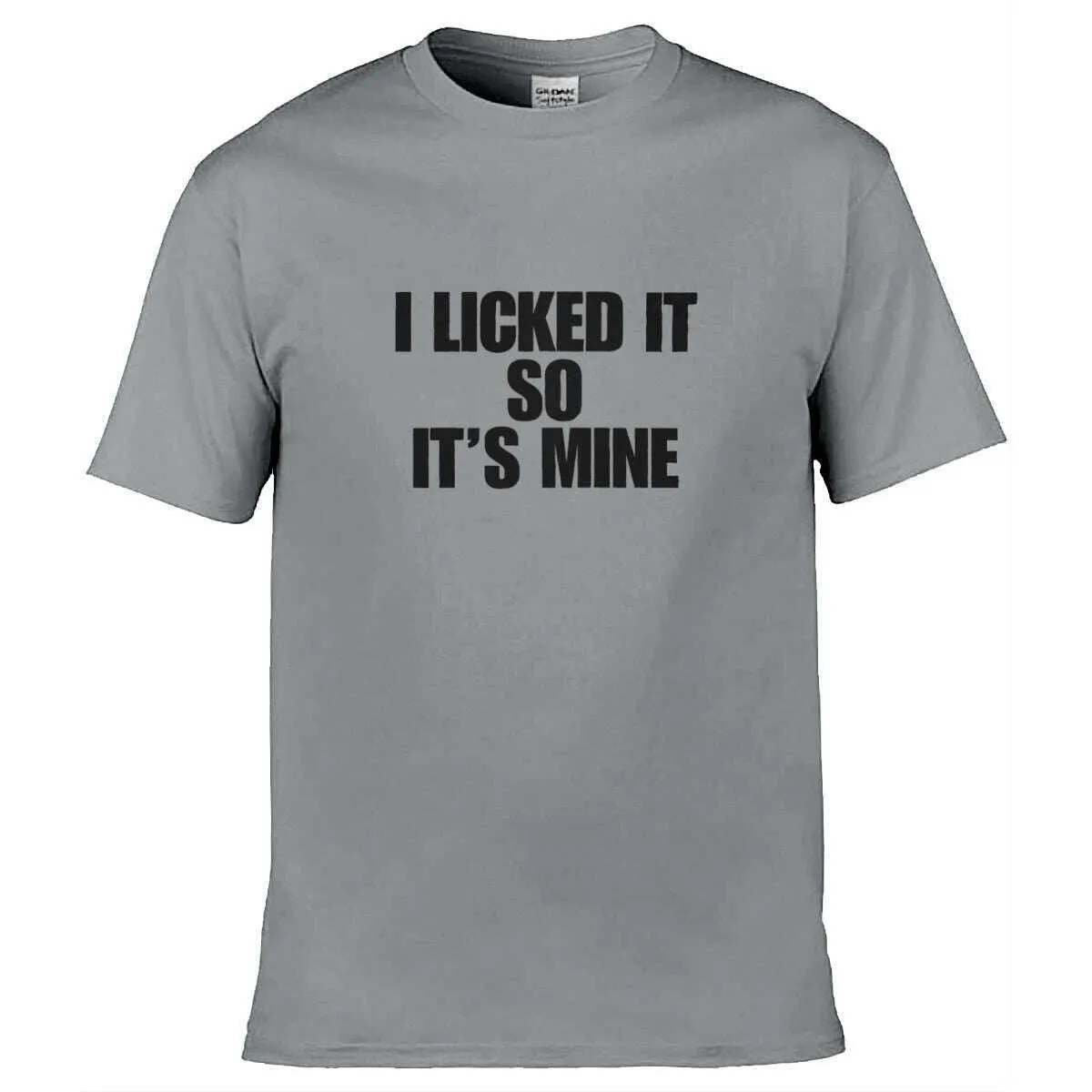 Teemarkable! I Licked It So It's Mine T-Shirt