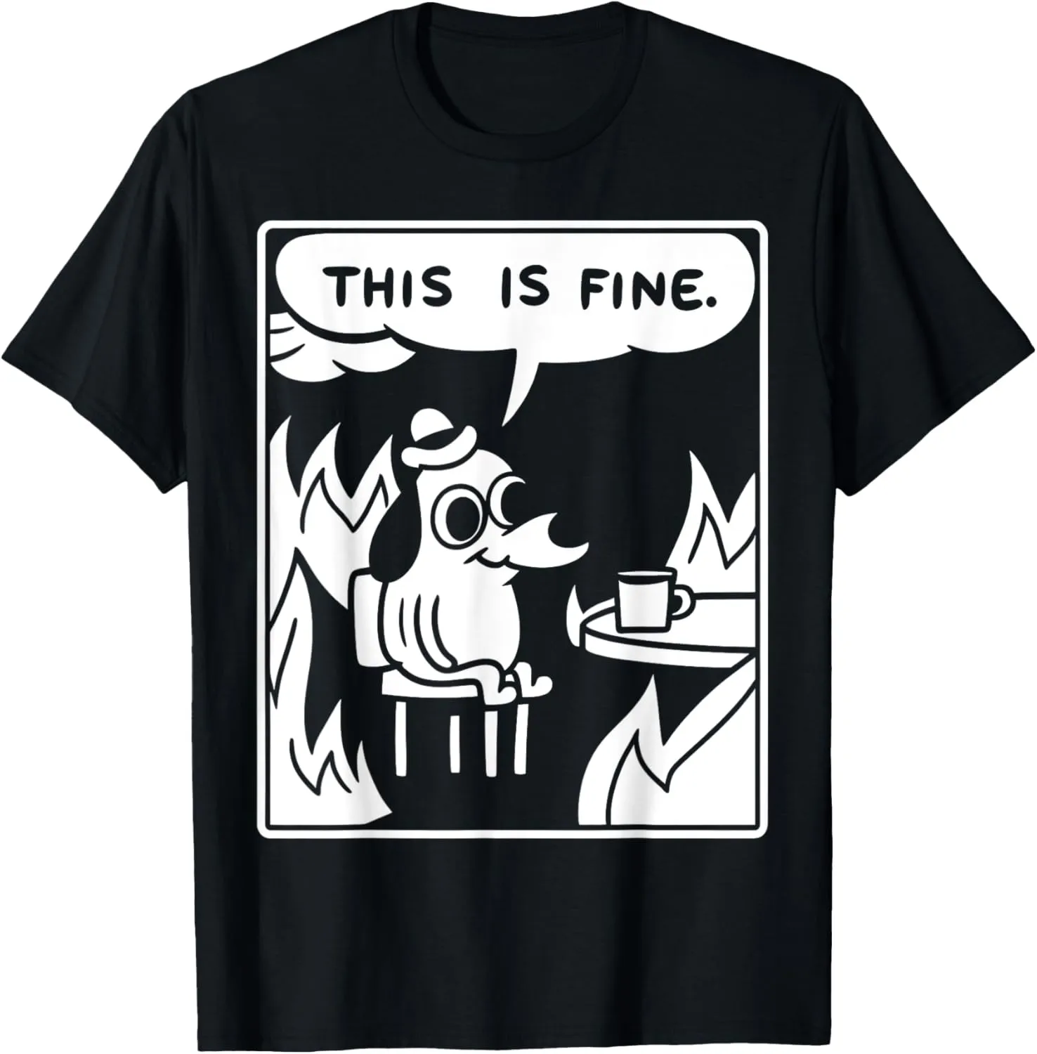 This Is Fine Funny Graphic Tees T-Shirt