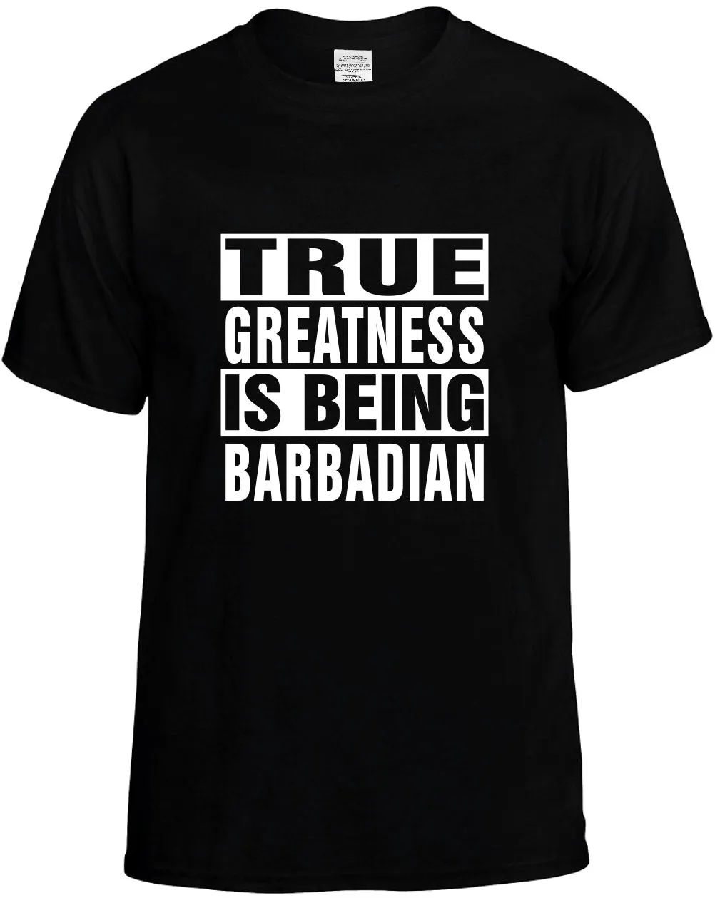 True Greatness is being Barbadian Unisex T-Shirt Novelty Graphic Tee Shirt