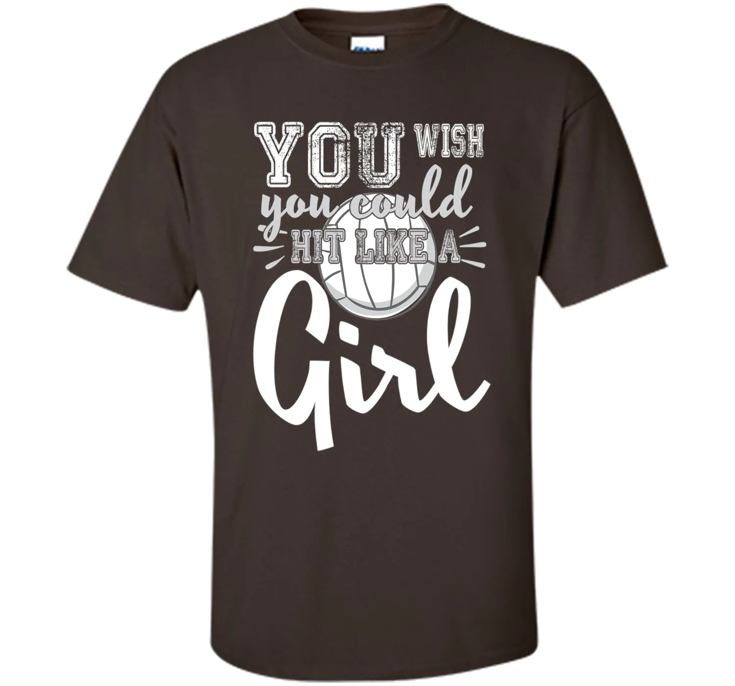 Volleyball Shirts With Sayings-You Wish You Hit Like A Girl