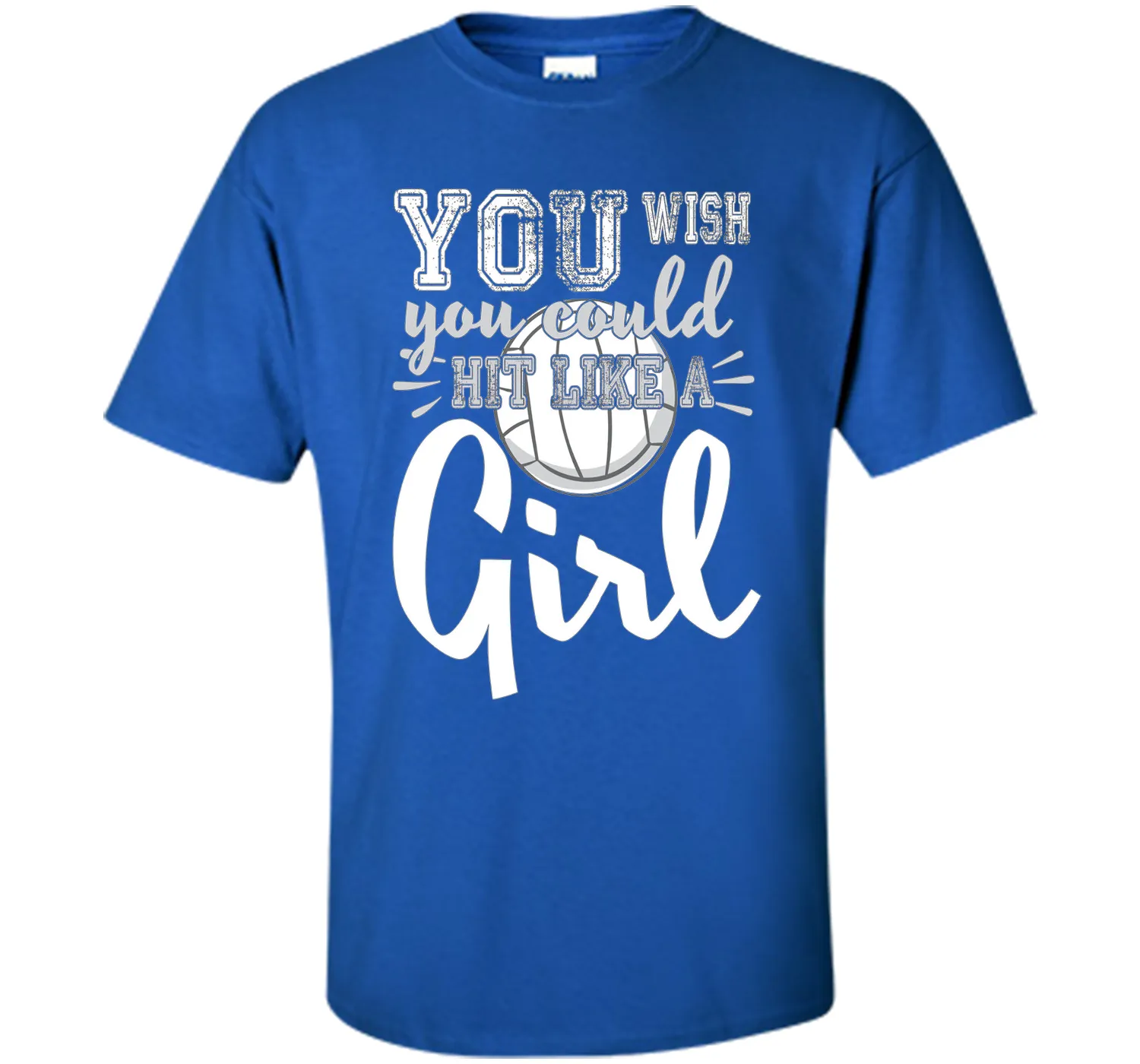 Volleyball Shirts With Sayings-You Wish You Hit Like A Girl