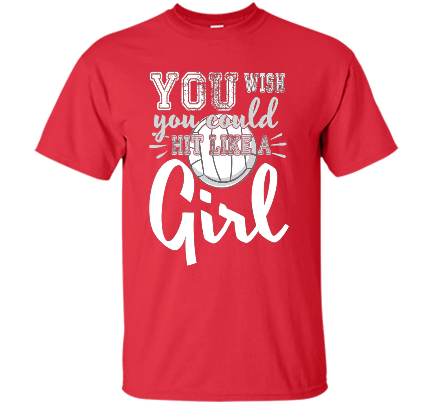 Volleyball Shirts With Sayings-You Wish You Hit Like A Girl