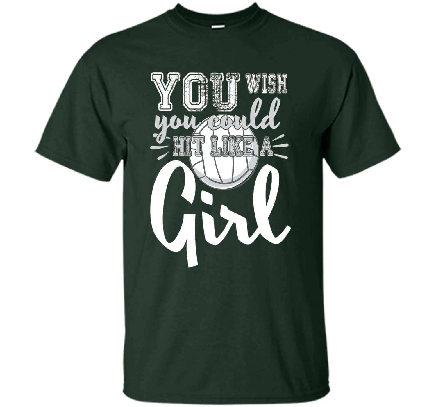 Volleyball Shirts With Sayings-You Wish You Hit Like A Girl
