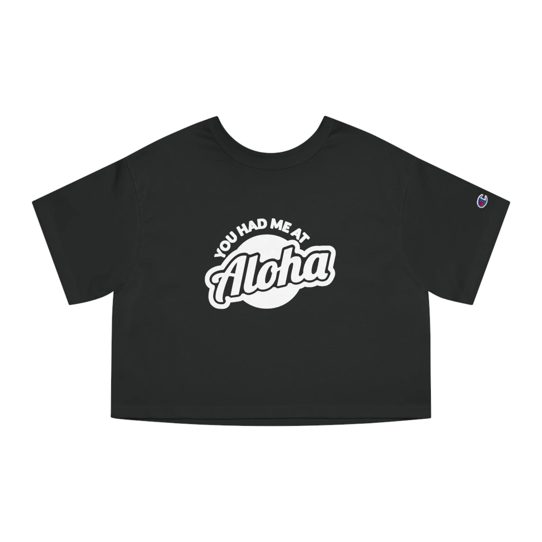 YOU HAD ME AT ALOHA CROP TOP